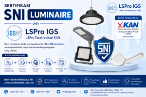 Jasa Sertifikasi SNI Luminaire, LSPro IGS